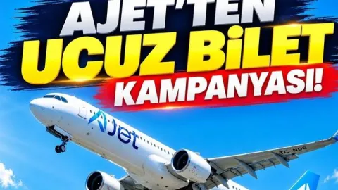 AJET YURT DIŞI BİLET KAMPANYASI TARİHLERİ 2026 | Ajet kampanya bileti hangi tarihlerde, hangi ülkelerde geçerli?