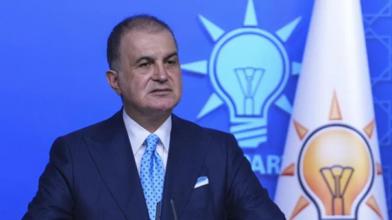 AK Parti Sözcüsü Ömer Çelik’ten açıklamalar