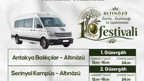 ALTINÖZÜ ZEYTİN FESTİVALİNE ÜCRETSİZ ULAŞIM DESTEĞİ