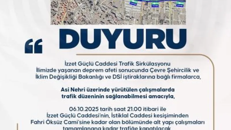 ANTAKYA İZZET GÜÇLÜ CADDESİ TRAFİĞE KAPATILDI