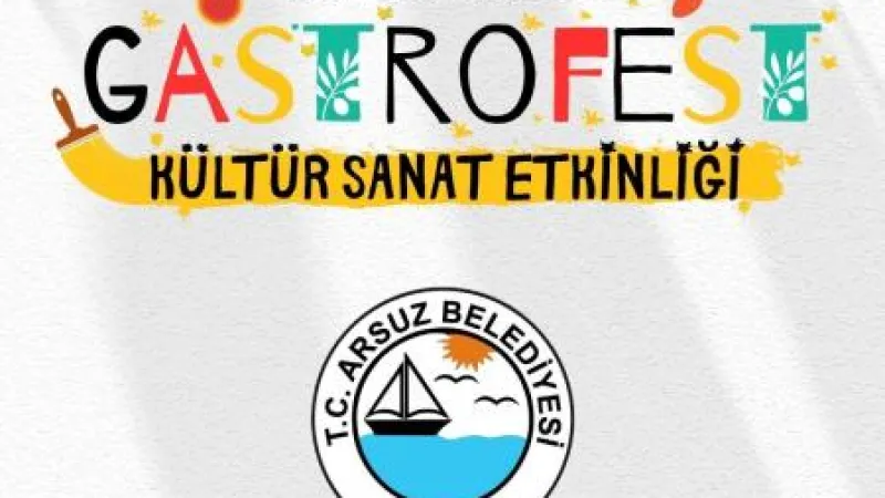 Arsuz GastroFest 3 Ağustos'ta