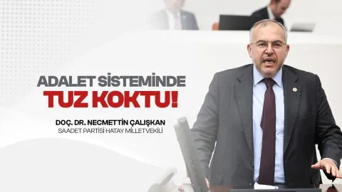 ÇALIŞKAN: CEZASIZLIK ALGISI ŞİDDETİ TIRMANDIRIYOR