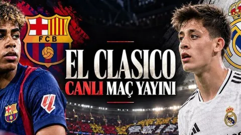 EL CLASICO CANLI İZLE ŞİFRESİZ| Barcelona - Real Madrid Maçı Hangi Kanalda, Saat Kaçta? Arda Güler İlk 11'de Mi? İşte Dev Derbi Maç Kadroları