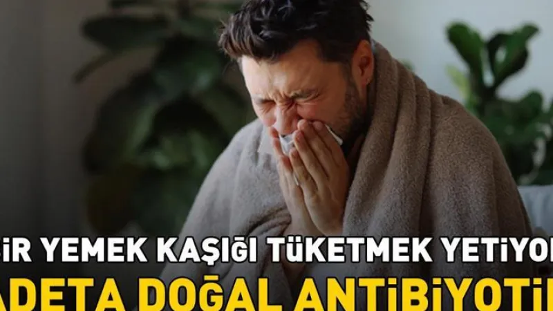 Grip ve nezlenin düşmanı! İtalyanlar 'Ölümsüzlük iksiri' diyor! 1 yemek kaşığı tüketmek yetiyor