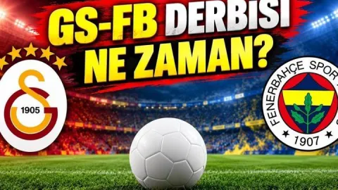 GS-FB DERBİSİ NE ZAMAN, HANGİ KANALDA? Galatasaray Fenerbahçe derbisi saat kaçta, şifresiz mi? Derbi günü mü değişti?
