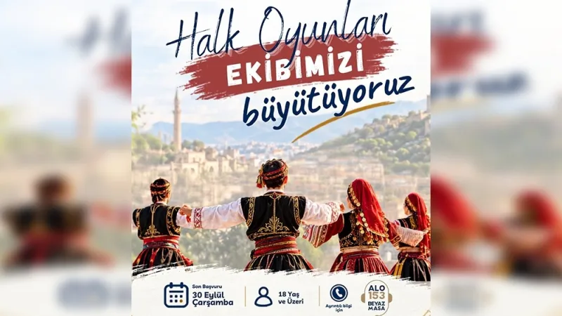 HALK OYUNLARI EKİBİNDE YER ALMAK İSTERSENİZ?