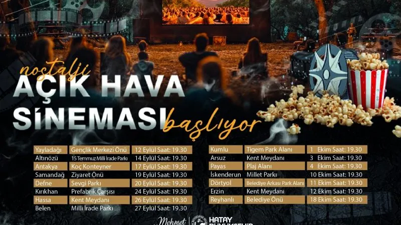 HATAY'DA AÇIK HAVA SİNEMASI DÖNEMİ
