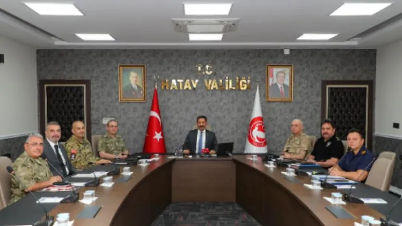 Hatay'da Asayiş ve Güvenlik Toplantısı