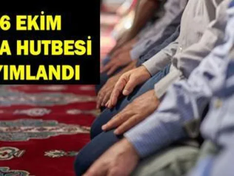 16 EKİM 2026 CUMA NAMAZI SAATLERİ | İstanbul, Ankara, İzmir'de Cuma Namazı Kaçta Kılınacak? - fotoğraf 2