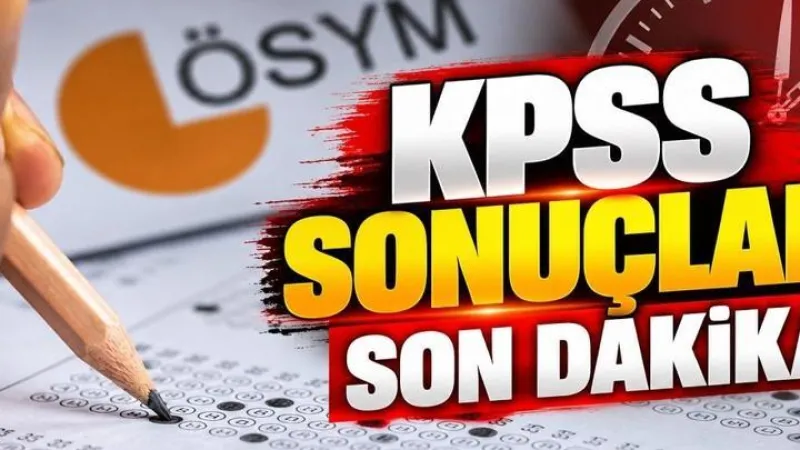 KPSS LİSANS NE ZAMAN AÇIKLANACAK? KPSS Lisans Sonuçları Son Dakika | ÖSYM KPSS Lisans Sonuçları Tarihi!