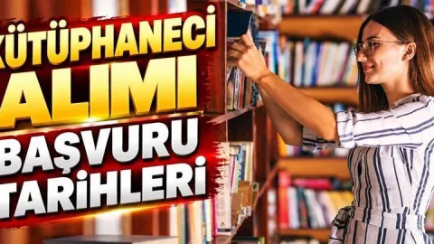 KÜLTÜR VE TURİZM BAKANLIĞI KÜTÜPHANECİ ALIMI 2026 | 162 sözleşmeli kütüphaneci alımı başvuruları ne zaman, şartlar neler?