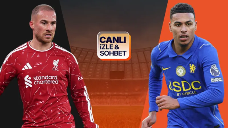 Liverpool, İngiltere Lig Kupası’nda Chelsea’yi ağırlıyor! Dev maçın heyecanı canlı yayın ile Misli’de