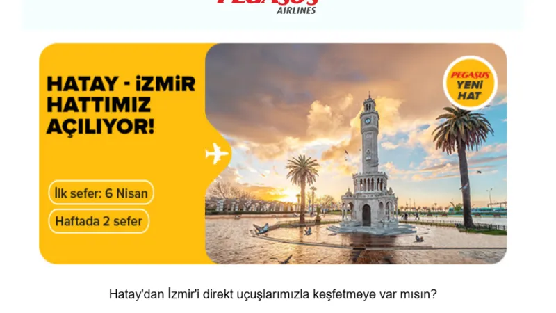 PEGASUS’TAN HATAY-İZMİR SEFERİ