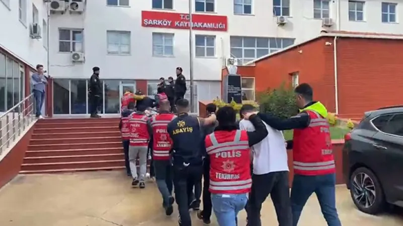 Tekirdağ'da "savcı-polis" yalanıyla 19 milyonluk vurgun: 9 şüpheli tutuklandı
