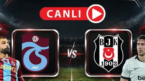 Trabzonspor - Beşiktaş Maçı Canlı Anlatım | Dev maç, dev heyecan