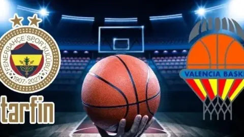 VALENCİA FENERBAHÇE BASKETBOL MAÇI HANGİ KANALDA? Valencis Basket - Fenerbahçe Tarfin maçı saat kaçta, ne zaman?